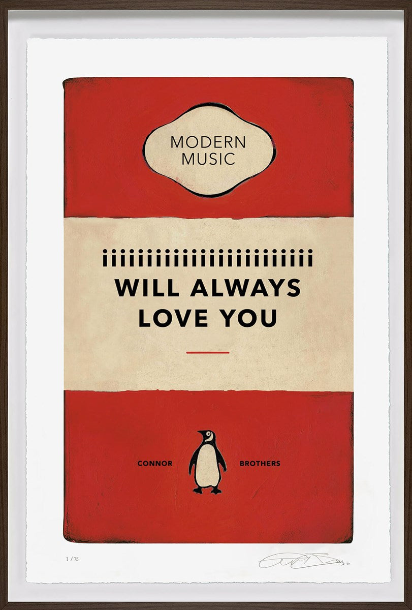 I Will Always Love You (Framed)