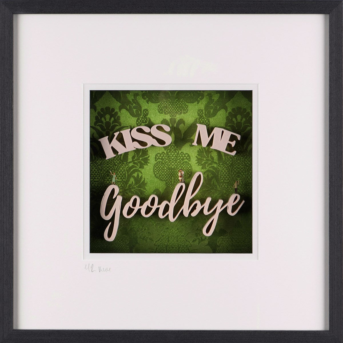 Always Kiss me Goodbye