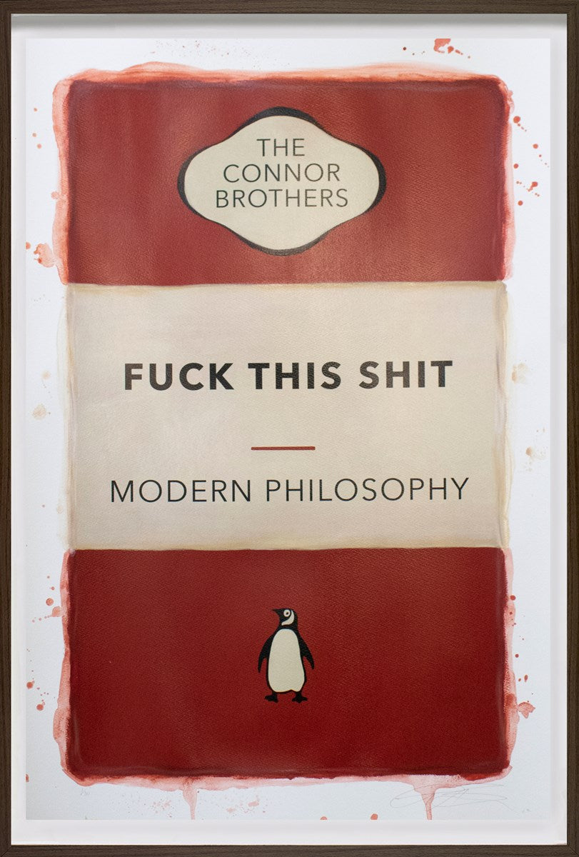 Fuck This Shit (Framed)