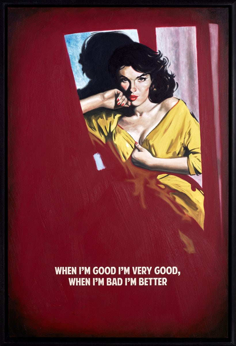 When I'm Good I'm Very Good (Claret)