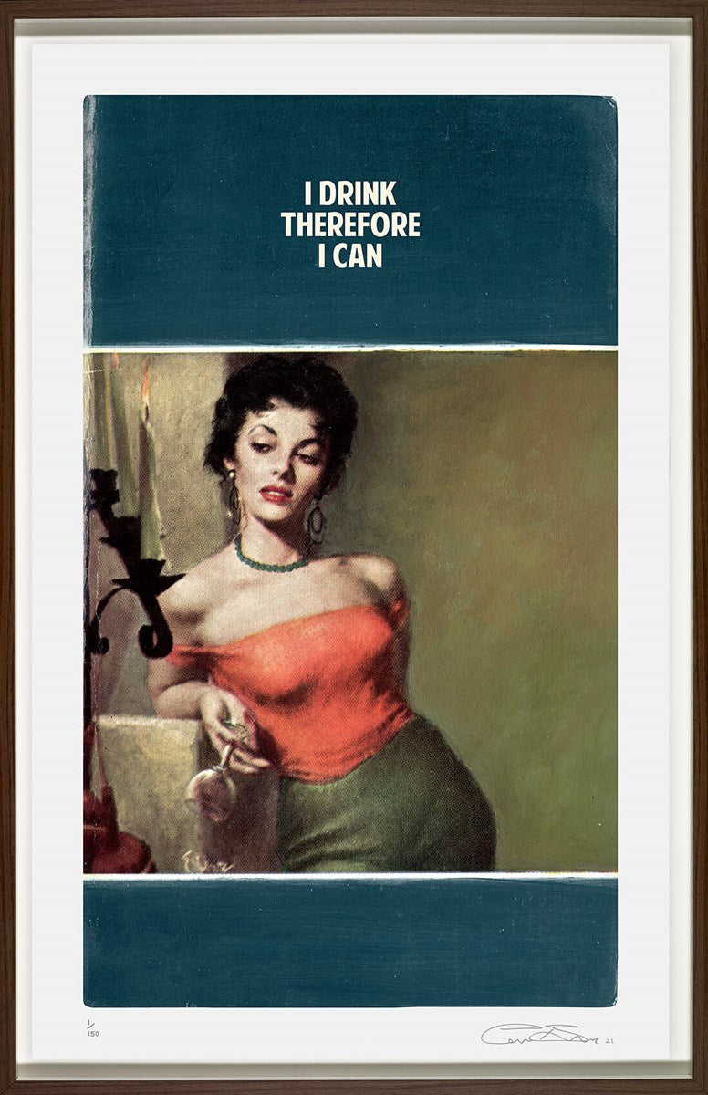 I Drink Therefore I Can (Framed)