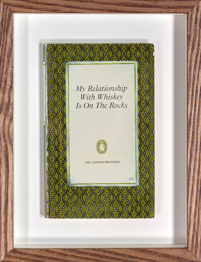 My Relationship with Whiskey (Framed)