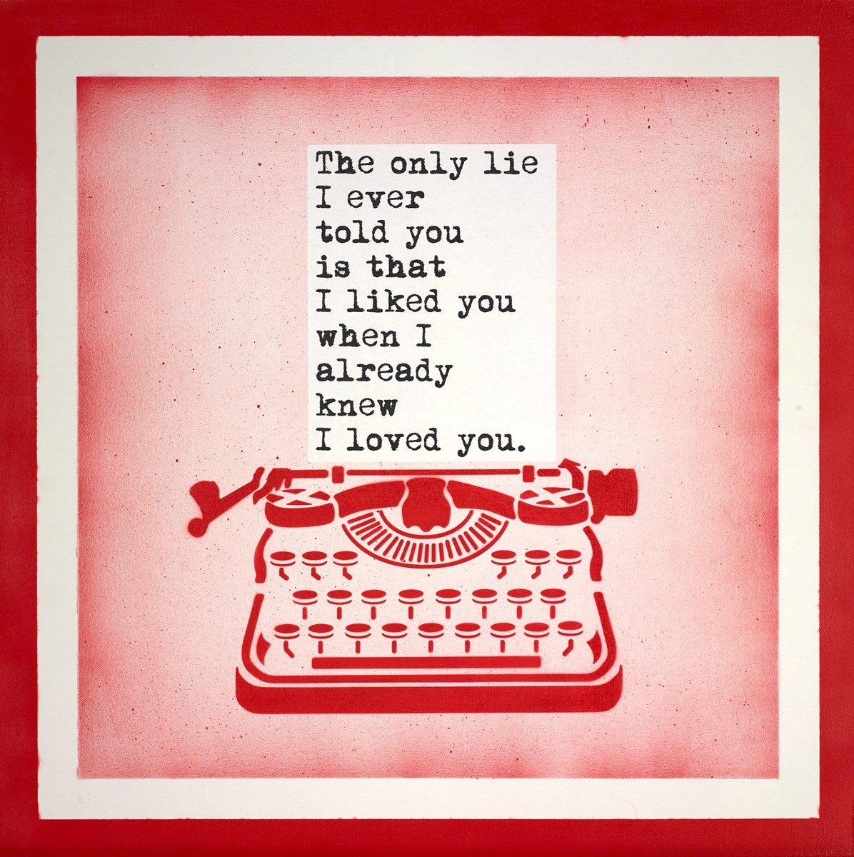 Only Lie i Ever Told