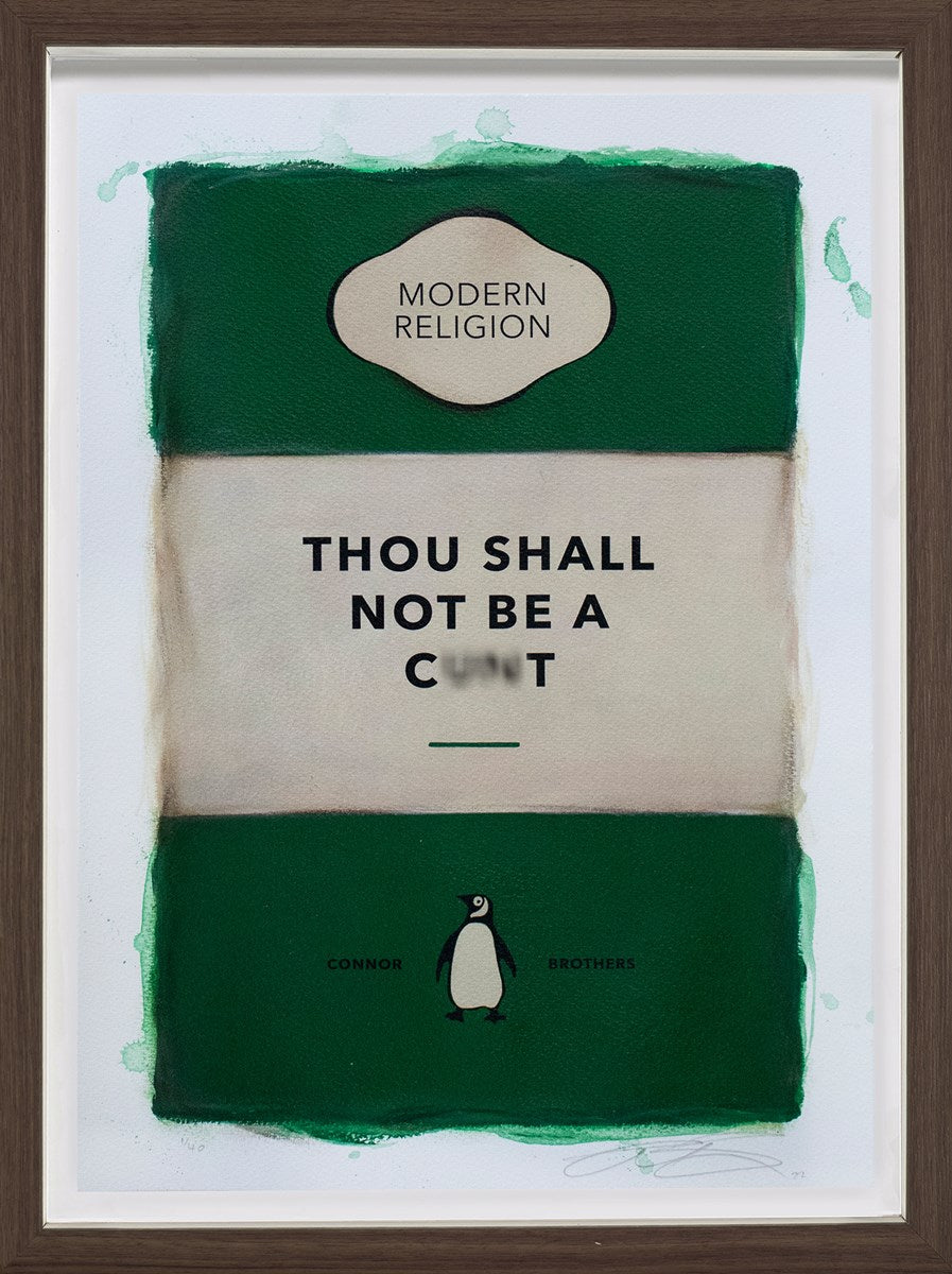 Thou Shall Not Be A Cxxt (Framed)