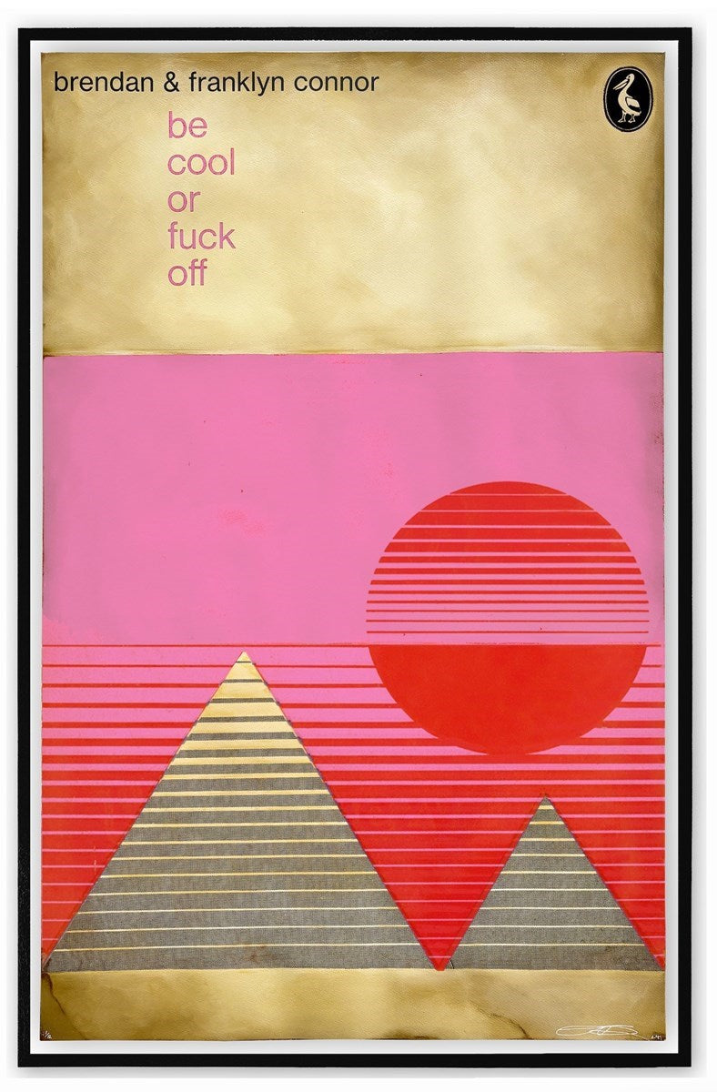Be Cool or Fuck Off (Pink)