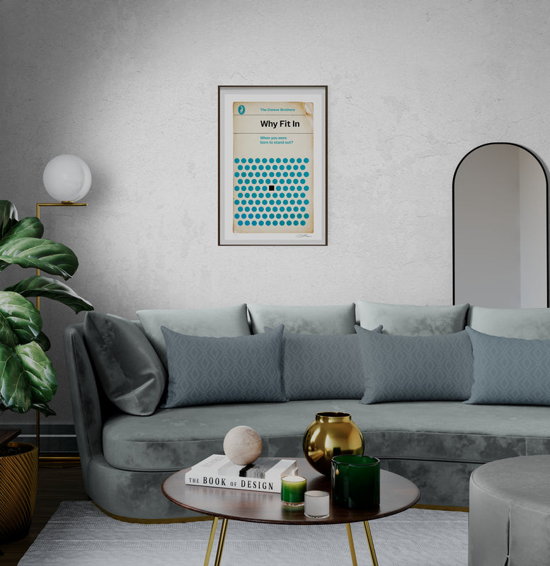 Why Fit In (Giclee)