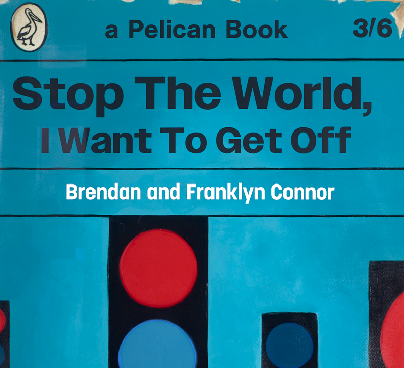 Stop The World, I Want To Get Off