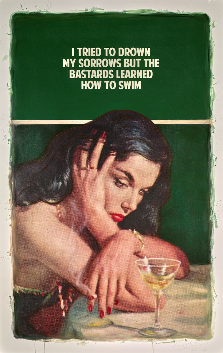 I Tried To Drown My Sorrows But The Bastards Learned How To Swim 3/10