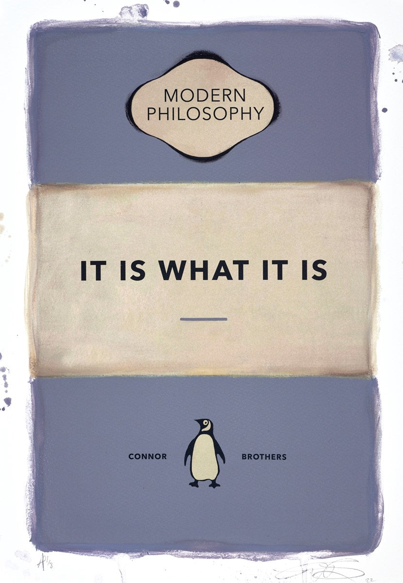 It Is What It Is (Mauve)