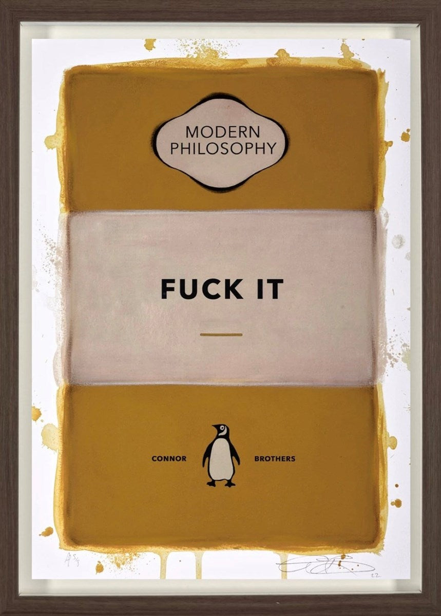 Fuck It (Yellow) (Framed)