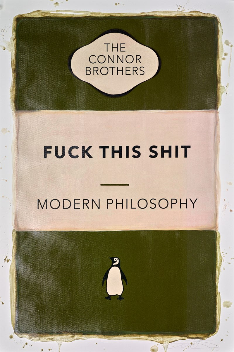Fuck This Shit (Olive Green)