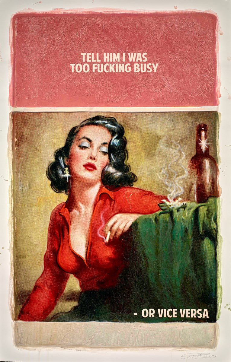 Tell Him I Was Too Fucking Busy - or Vice Versa AP 2/2