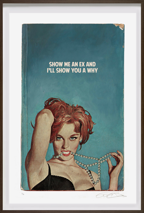 Show Me an Ex (Framed)