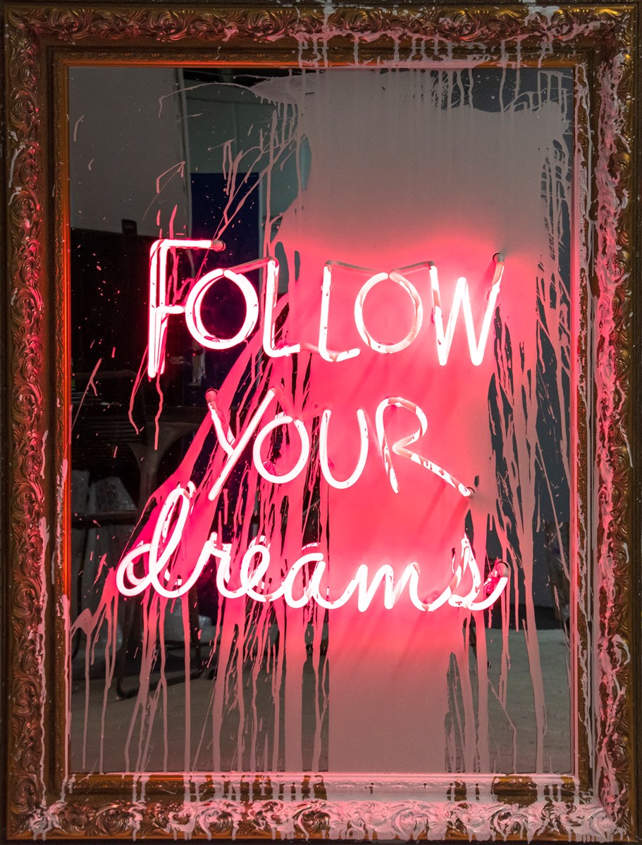 Follow Your Dreams