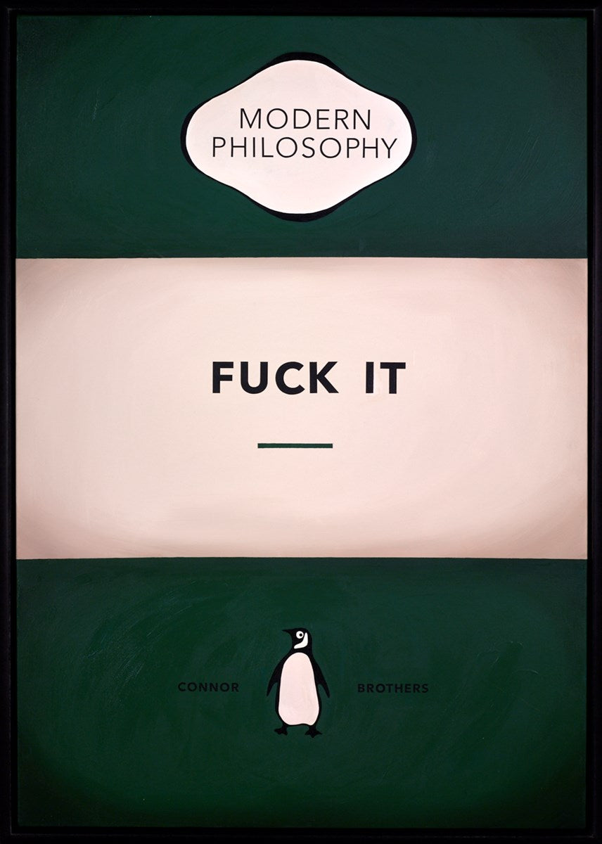 Fuck It (Green)